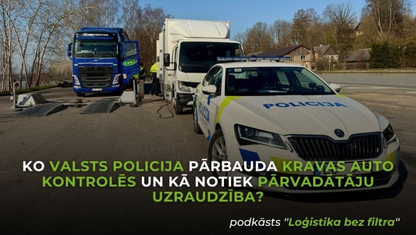 Ko Valsts policija pārbauda kravas auto kontrolēs un kā notiek pārvadātāju uzraudzība?
